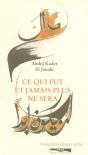 Ce Qui Fut Et Jamais Plus Ne Sera - Preview