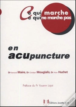 Capa do artigo Ce Qui Marche Ce Qui Ne Marche Pas - En Acupuncture