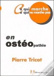 Capa do artigo Ce Qui Marche... Ce Qui Ne Marche Pas En Osteopathie