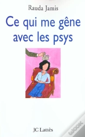 Capa do artigo Ce Qui Me Gene Avec Les Psys