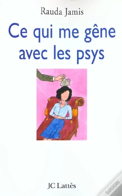 Capa do artigo Ce Qui Me Gene Avec Les Psys