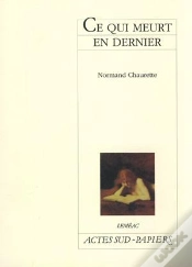 Capa do artigo Ce Qui Meurt En Dernier
