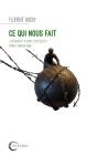 Ce Qui Nous Fait - Preview