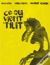 Ce Qui Vient La Nuit