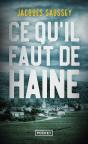 Ce Qu'Il Faut De Haine - Preview