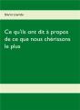 Ce Qu'Ils Ont Dit À Propos De Ce Que Nous Chérissons Le Plus - Preview