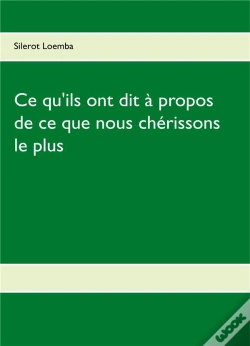 Capa do artigo Ce Qu'Ils Ont Dit À Propos De Ce Que Nous Chérissons Le Plus