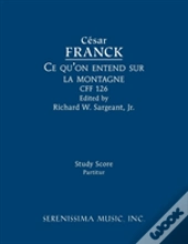 Ce Qu'On Entend Sur La Montagne, Cff 126