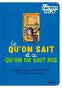 Ce Qu'On Sait Et Ce Qu'On Ne Sait Pas - Preview