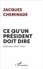 Ce Qu'Un Président Devrait Dire ; Editoriaux 2012-2017 - Preview