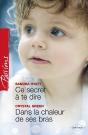 Ce Secret A Te Dire - Dans La Chaleur De Ses Bras - Preview