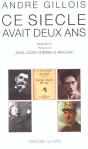 Ce Siècle Avait Deux Ans ; Mémoires - Preview