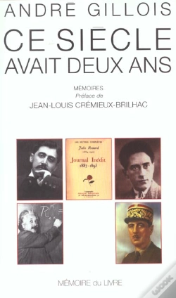 Capa do artigo Ce Siècle Avait Deux Ans ; Mémoires