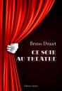 Ce Soir Au Theatre - Preview