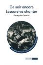 Ce Soir Encore Lescure Va Chanter - Preview