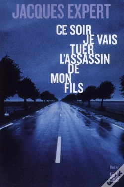 Capa do artigo Ce Soir Je Vais Tuer L'Assassin De Mon Fils