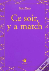 Ce Soir Y A Match