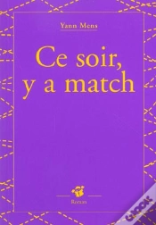 Capa do artigo Ce Soir Y A Match