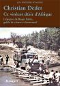 Ce Violent Desir D'Afrique - Preview