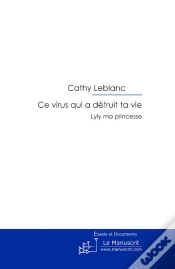 Capa do artigo Ce Virus Qui A Détruit Ta Vie ; Lyly Ma Princesse