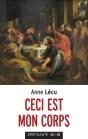 Ceci Est Mon Corps - Preview