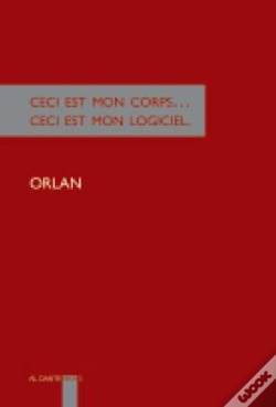 Capa do artigo Ceci Est Mon Corps...Ceci Est Mon Logiciel