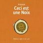 Ceci Est Une Noix - Preview