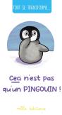 Ceci N'Est Pas Qu'Un Pingouin ! - Preview