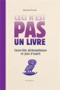 Ceci N'Est Pas Un Livre. Les Aventures De La Philo - Preview