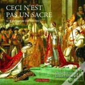Ceci N'Est Pas Un Sacre : Sur Le Sacre De David