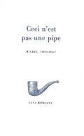Ceci N'Est Pas Une Pipe