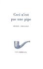 Ceci N'Est Pas Une Pipe - Preview
