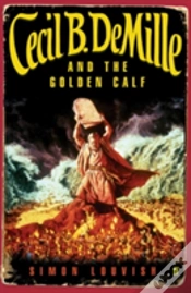 Capa do artigo Cecil B. Demille And The Golden Calf