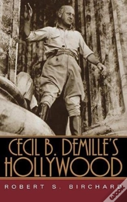Capa do artigo Cecil B. Demille'S Hollywood