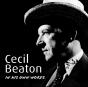 Cecil Beaton In His Own Words - Preview