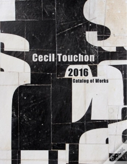 Capa do artigo Cecil Touchon - 2016 Catalog Of Works