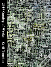 Cecil Touchon - 2019 Catalog Of Works -