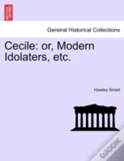 Capa do artigo Cecile: Or, Modern Idolaters, Etc.