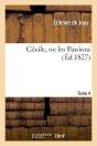 Cécile, Ou Les Passions. Tome 4 - Preview