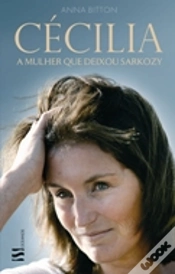 Capa do artigo Cecília - A Mulher que Deixou Sarkozy