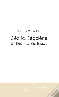 Capa do artigo Cécilia, Ségolène Et Bien D'Autres...