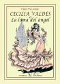 Cecilia Valdés O La Loma Del Ángel - Preview