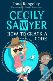 Cecily Sawyer: How To Crack A Code