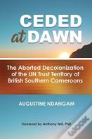 Ceded At Dawn
