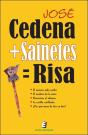 Cedena+Sainetes=Risa - Preview