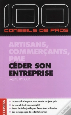 Capa do artigo Céder Son Entreprise ; Artisans, Commercants, Pme
