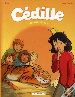 Capa do artigo Cédille Tome 1 ; Zizanie Au Zoo
