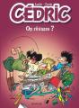 Cédric ; On Rêvasse ? - Preview