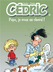 Capa do artigo Cedric T.13; Papa Je Veux Un Cheval