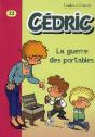 Cédric T.22 ; La Guerre Des Portables - Preview